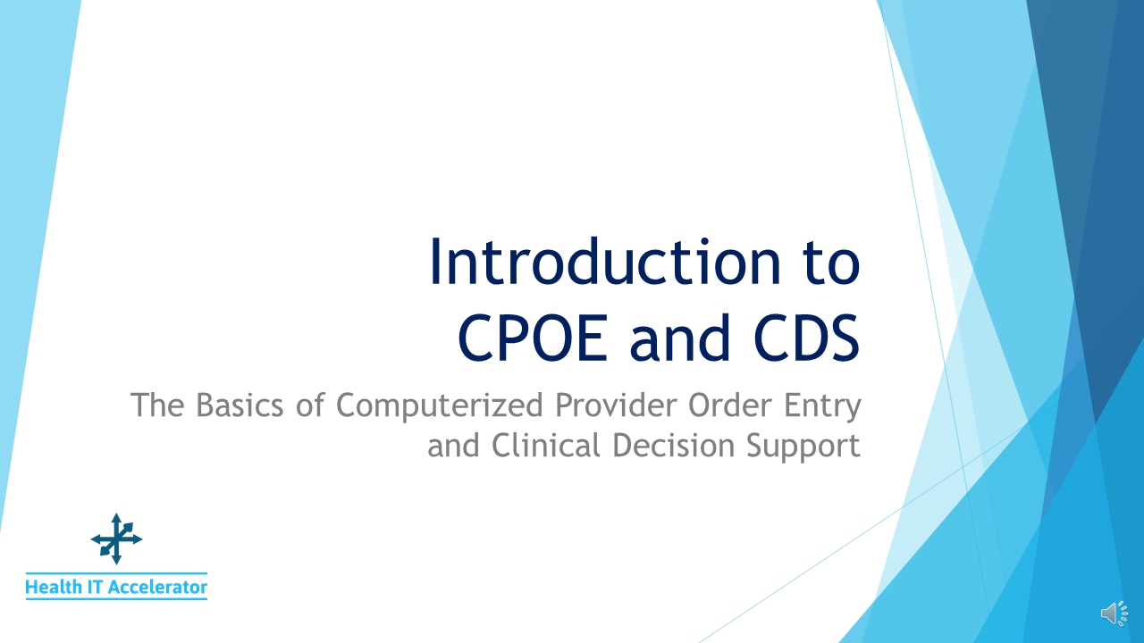 Introduction to CPOE and CDS