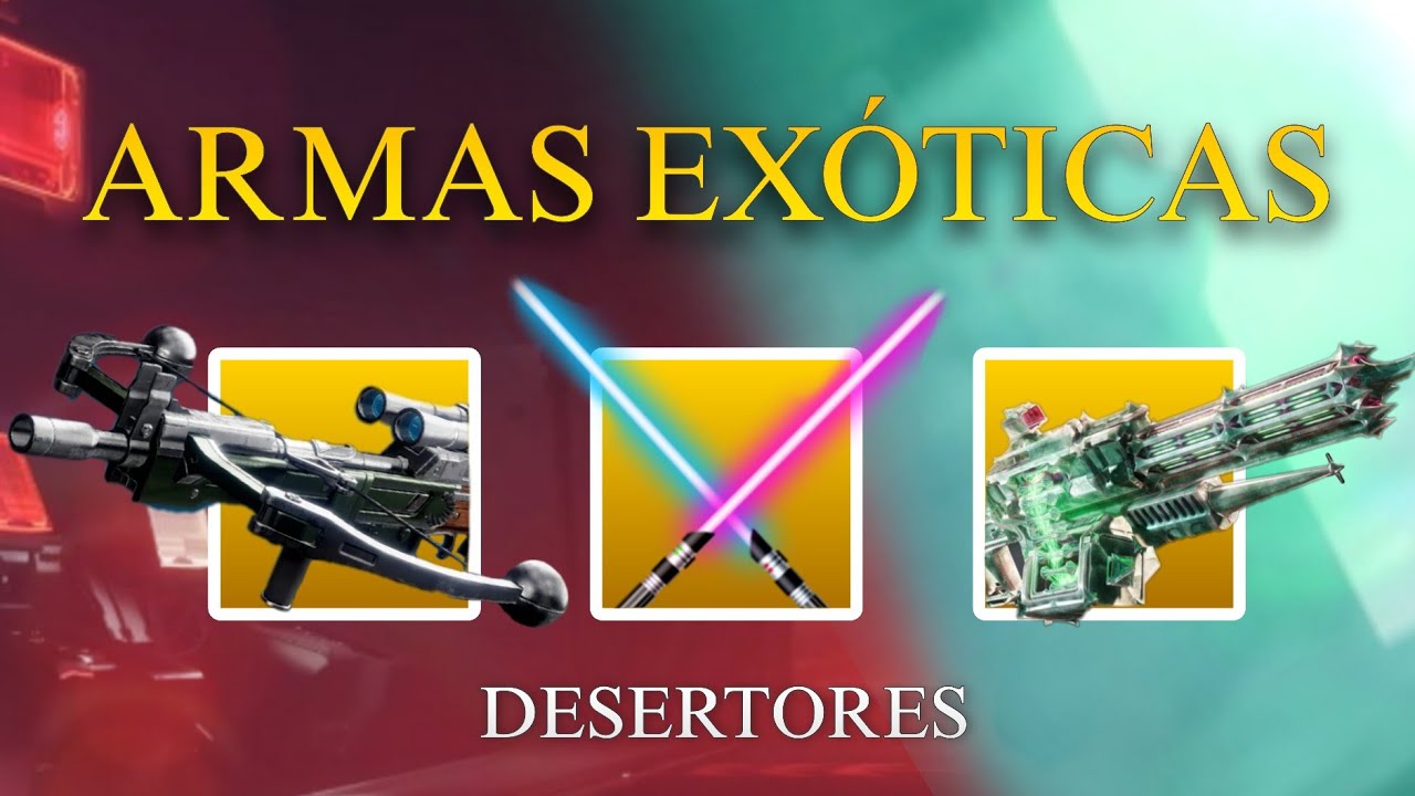 PERKS DE LAS NUEVAS ARMAS EX&Oacute;TICAS | Destiny 2 Desertores