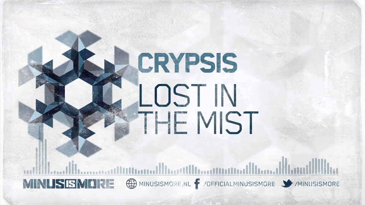 Crypsis - Lost In The Mist