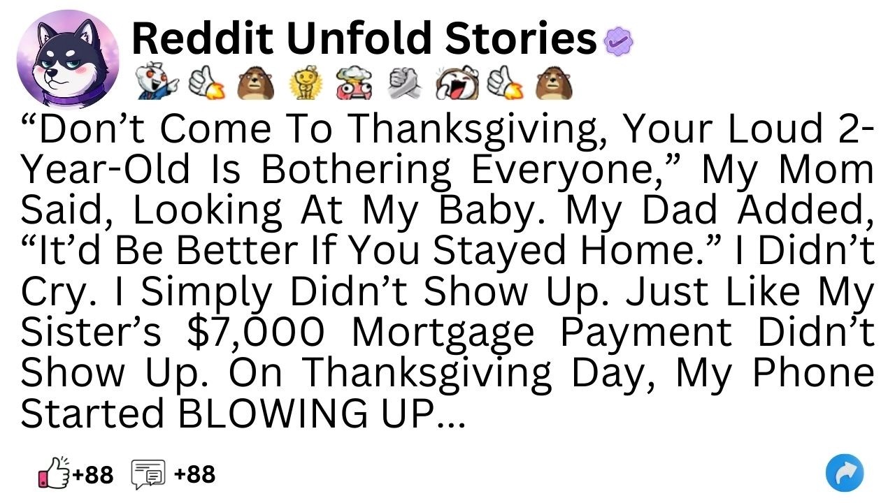 (full story)“Don’t Come To Thanksgiving, Your Loud 2-Year-Old Is Bothering ...