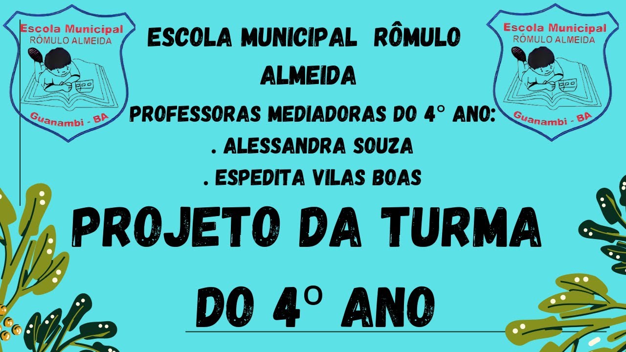 PROJETO 4 ANO