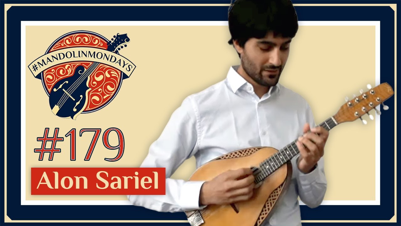 Mandolin Mondays Featuring Alon Sariel /// Excerpt from 