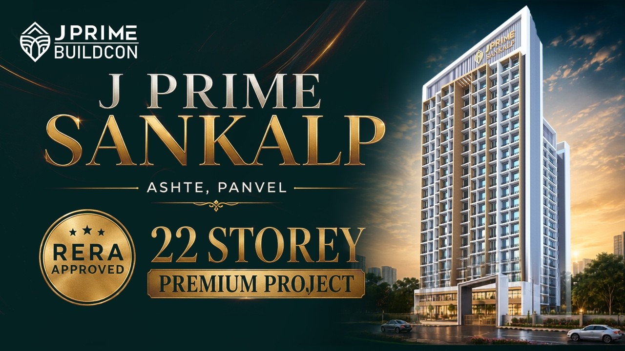 J Prime Sankalp, Ashte Panvel | 22 Storey Premium RERA Approved Project