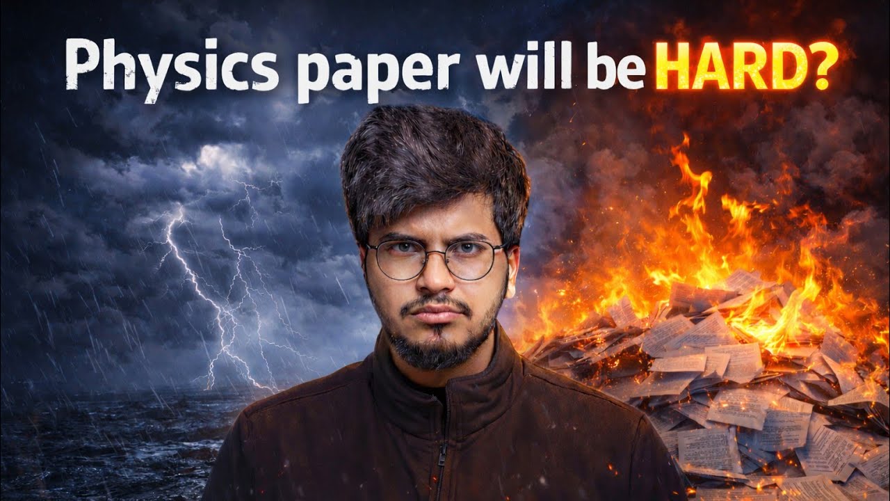 STOP 🛑 Studying Physics WRONG | Detailed Analysis & Prediction About Physics 2026