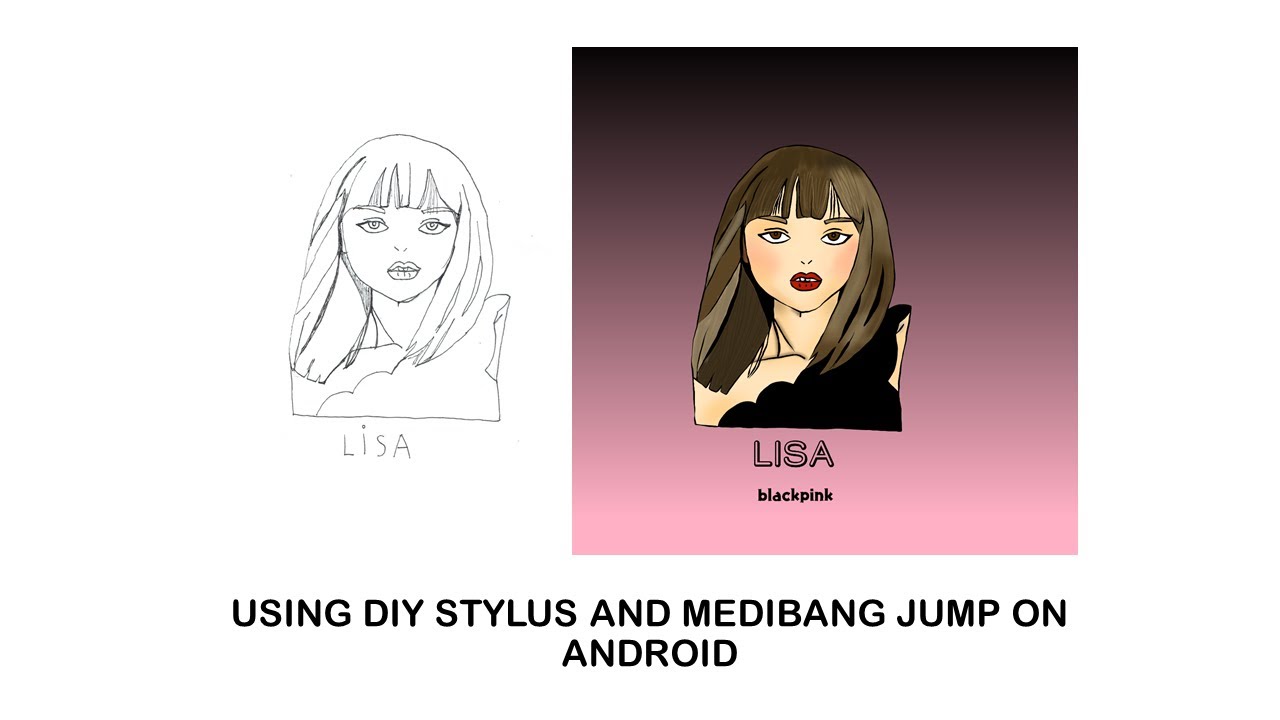 [MediBang] Drawing LISA from Blackpink Using DIY Stylus and Medibang JUMP PAint on Android