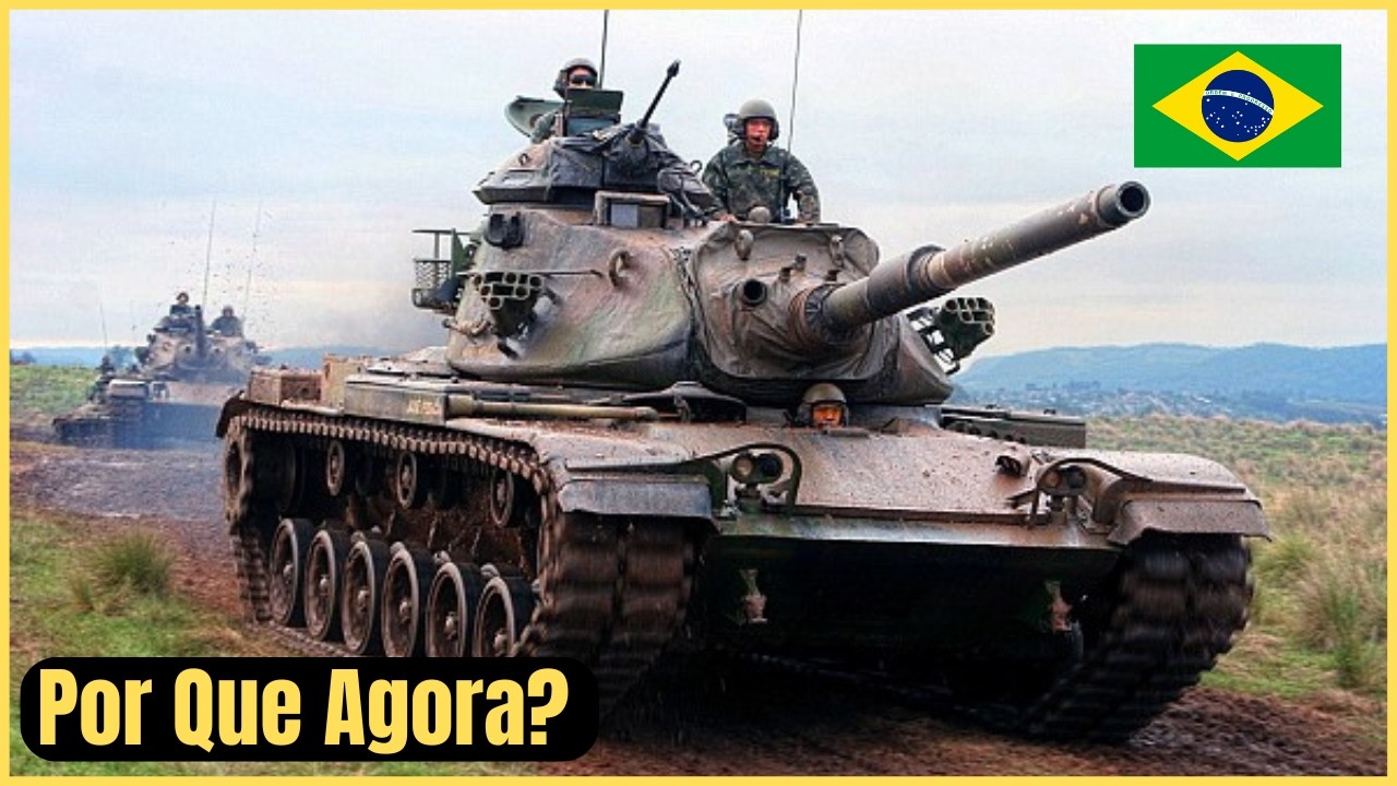 Por Que o Brasil Está Recuperando Seus Antigos Tanques M60?