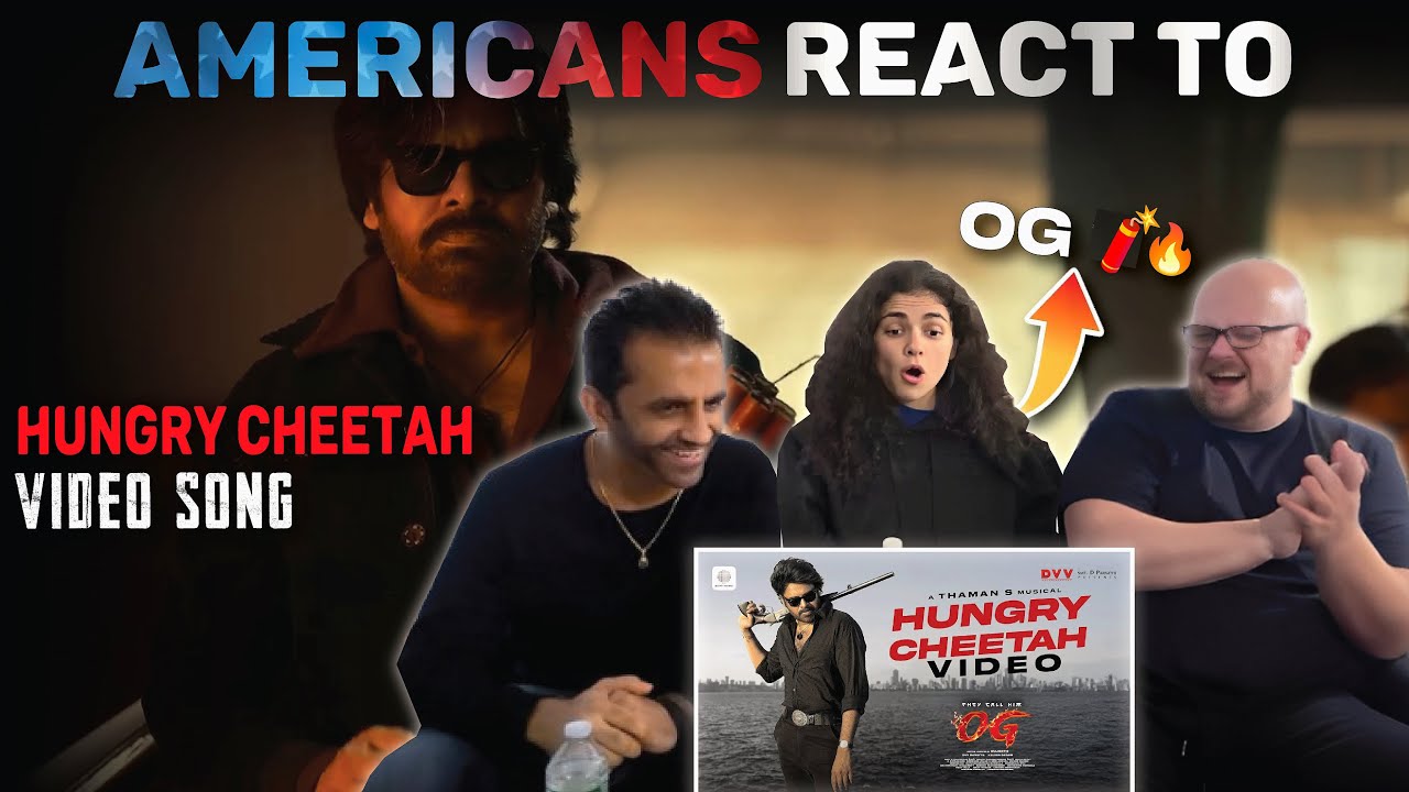 Hungry Cheetah Video Song Reaction by New Yorkers | They Call Him OG | Pawan Kalyan | Thaman S