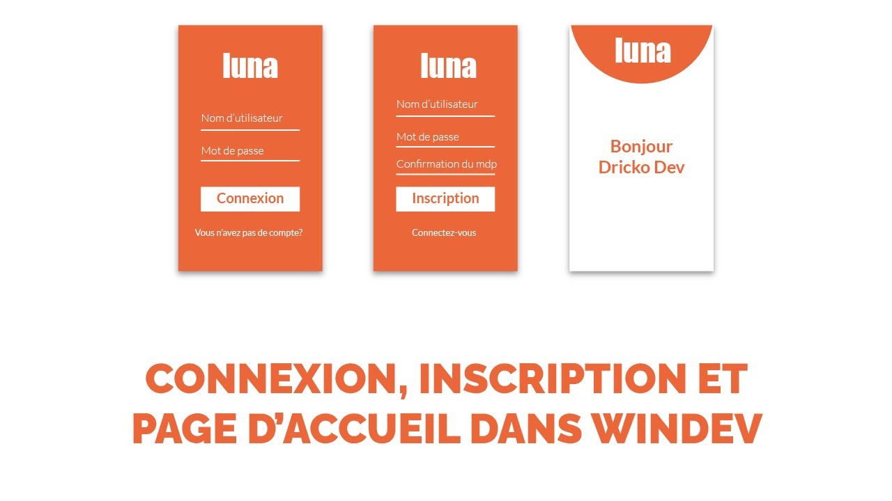 Windev: Connexion, inscription et page d'accueil