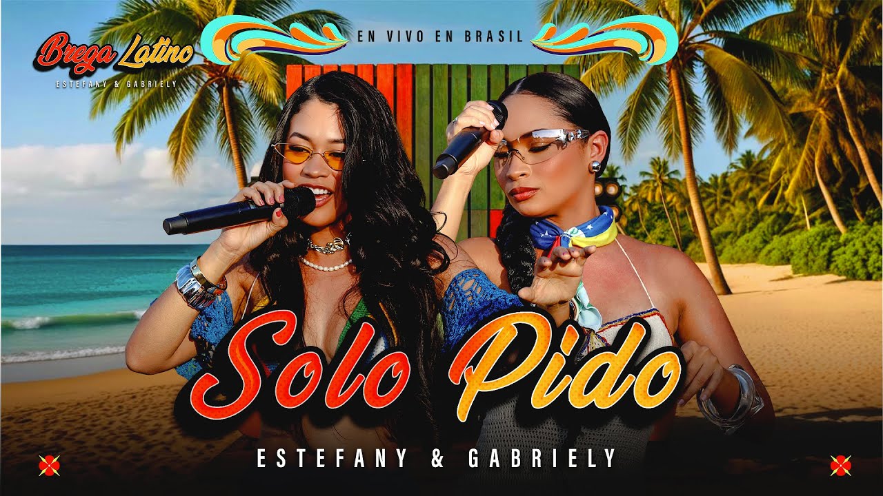 Estefany e Gabriely - Solo Pido ( Acaso ) / BREGA LATINO