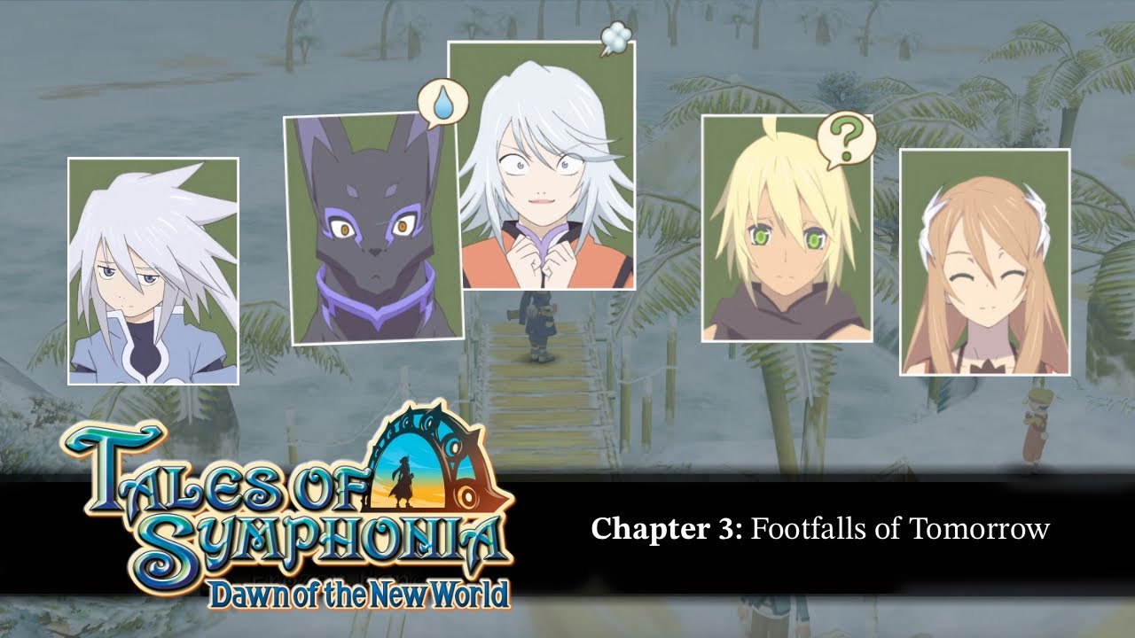 Tales of Symphonia Dawn of the New World - Chapter 3: Footfalls of Tomorrow - Skit collection 4K HD
