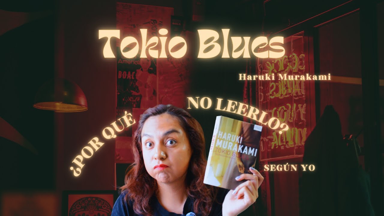 Tokio Blues de Haruki Murakami ESTÁ HORRIBLE | Resumen y opinión sincera 📚 🗼