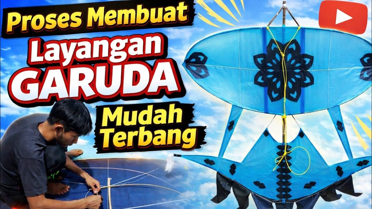 MEMBUAT LAYANGAN SARANGGOLA GARUDA 🔴 Proses Pembuatan & Penerbangan! 🎨