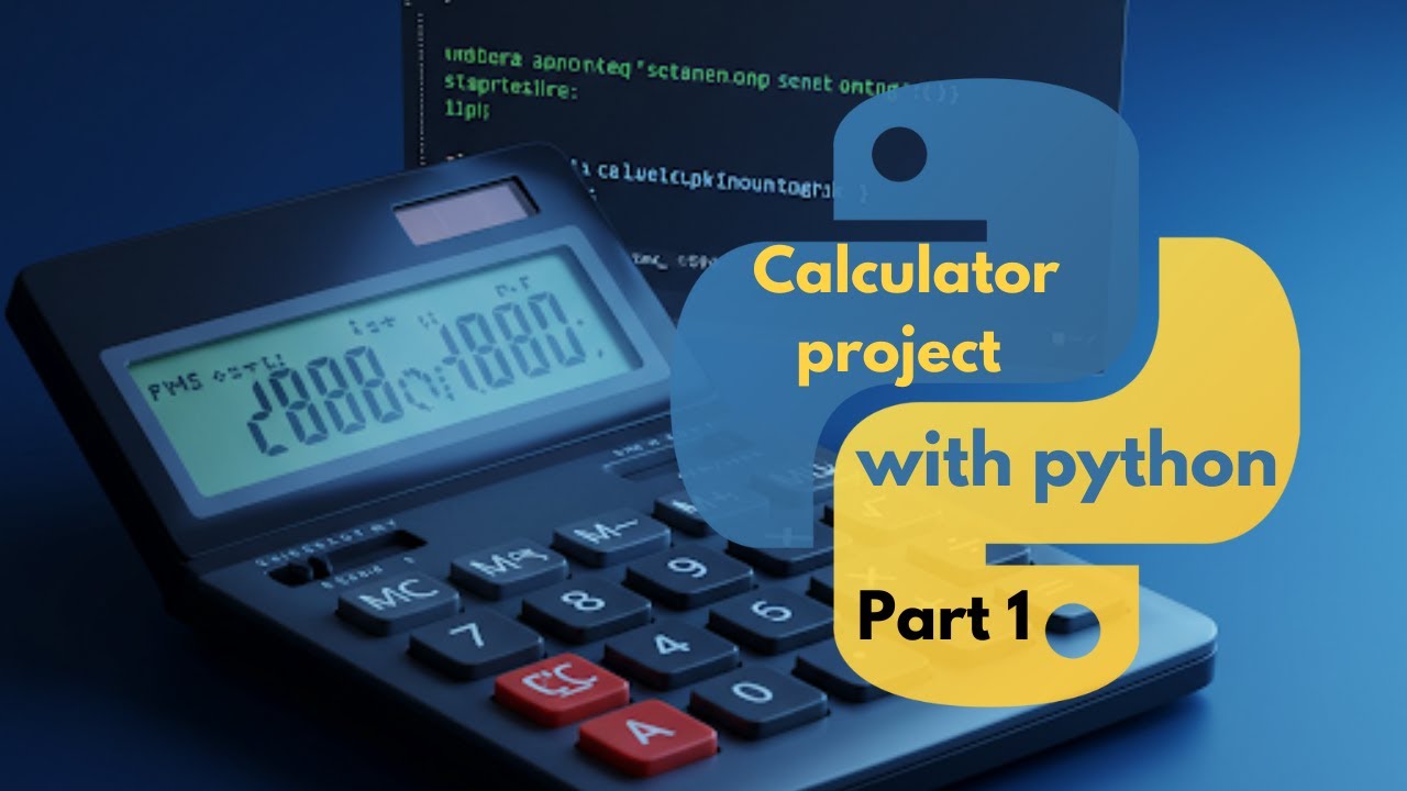 مشروع الة حاسبة بلغة بايثون || calculator project