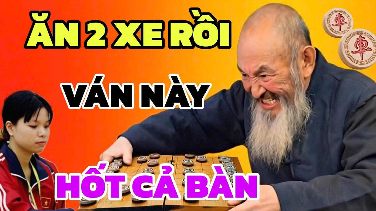 Cờ tướng - Xe Pháo Mã mất hết ván này Đại sư lấy luôn cái bàn cờ