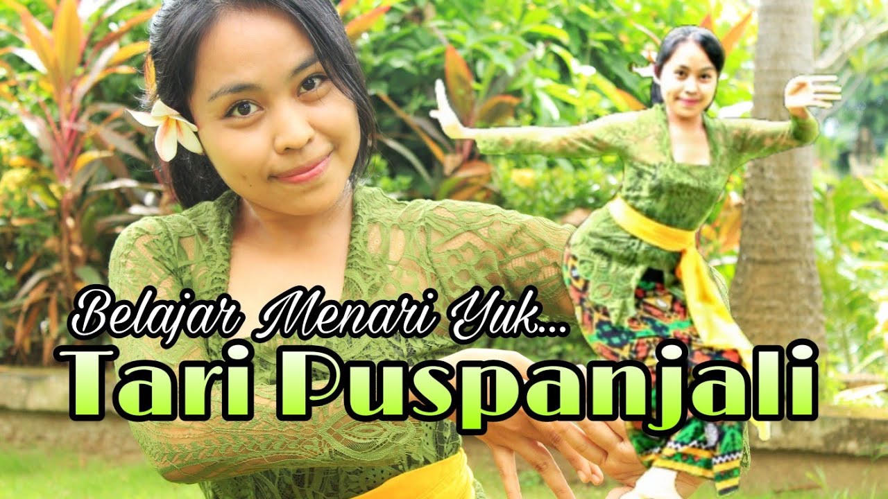 Yuk Belajar Tari Puspanjali