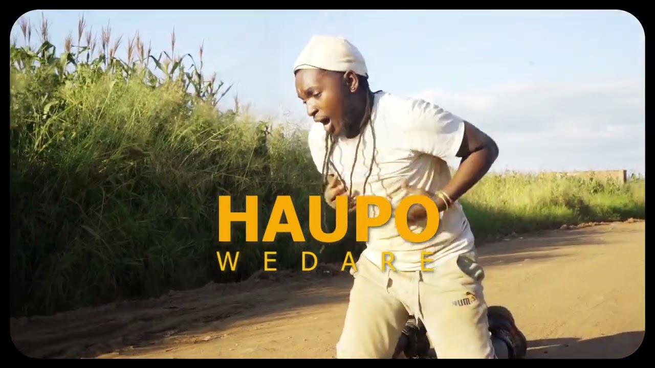 Wedare - Haupo (Official Music Video)