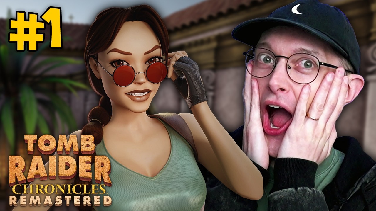 LARA IS BACK!! - Tomb Raider: Chronicles (Tomb Raider IV&ndash;VI Remastered Collection) - PART 1
