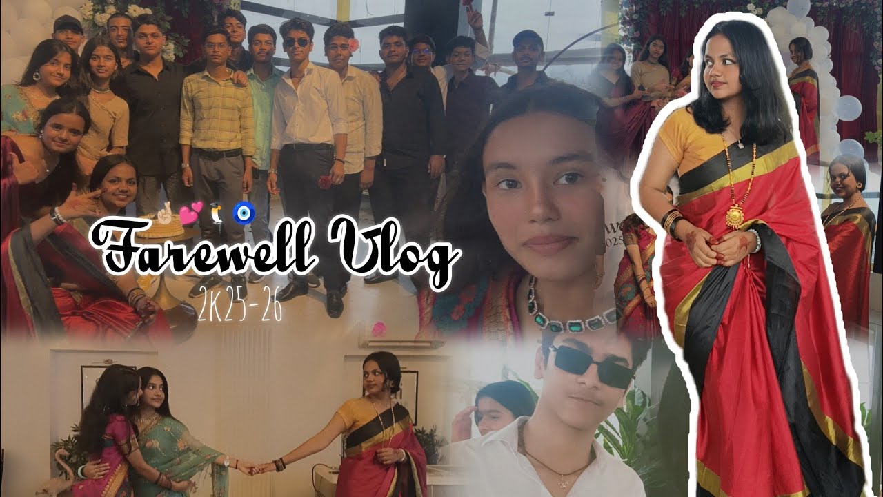 Farewell Vlog 2k25-26🤙🏼😻