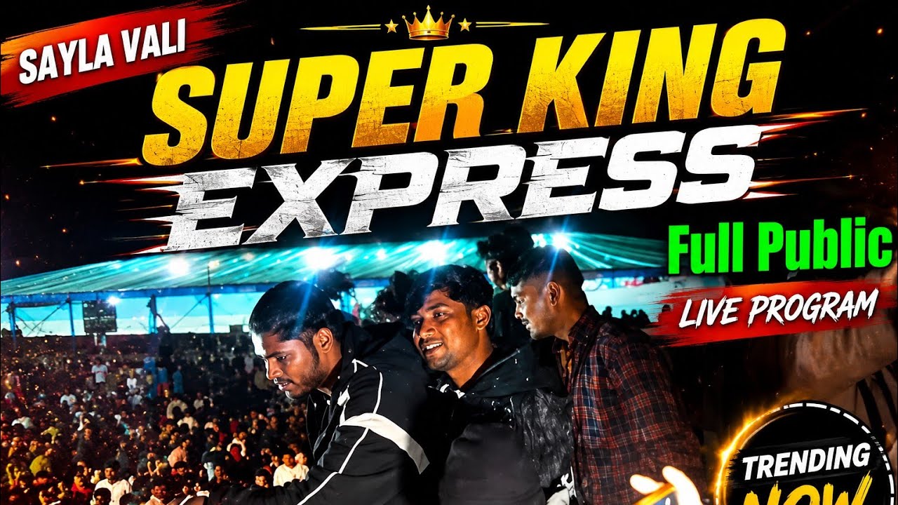 SAYLA VALl SUPER KING EXPRESS Full Puplic😱😱😱👀👀👀super king express timli, super king express band,