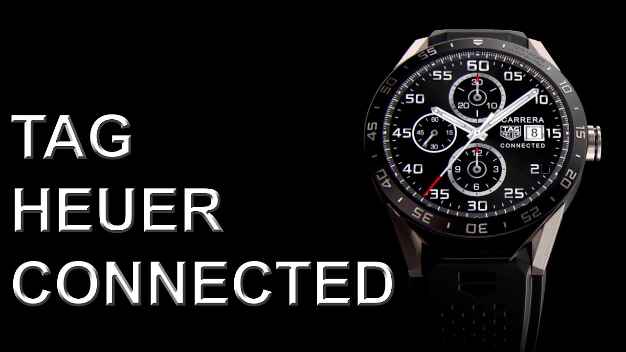 Tag Heuer Connected Review (обзор умных часов)