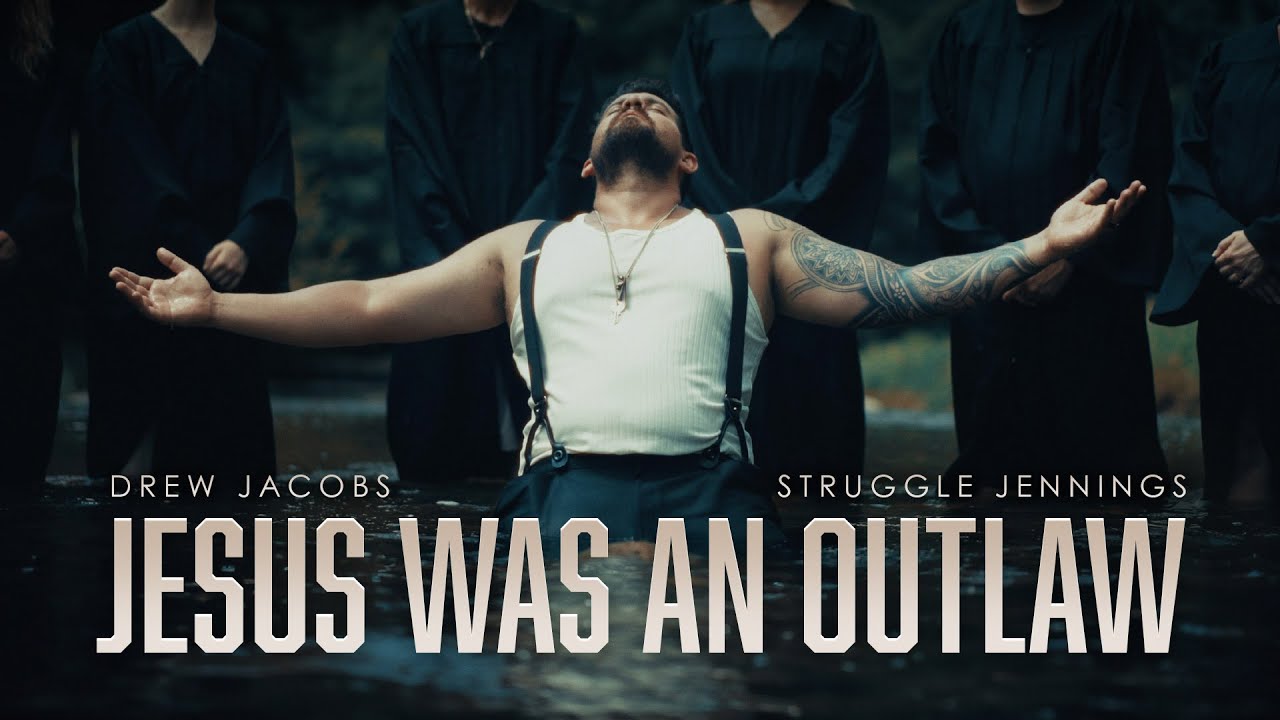 Jesus Was an Outlaw - Drew Jacobs & @StruggleJennings (Official Music Video)
