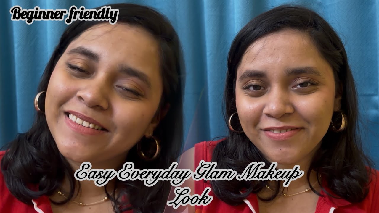 Easy Everyday Glam Makeup Look✨🎀💄