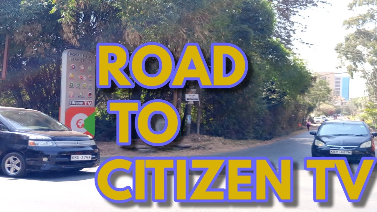 Do You Know Where Citizen TV and Radio are Located, RMS