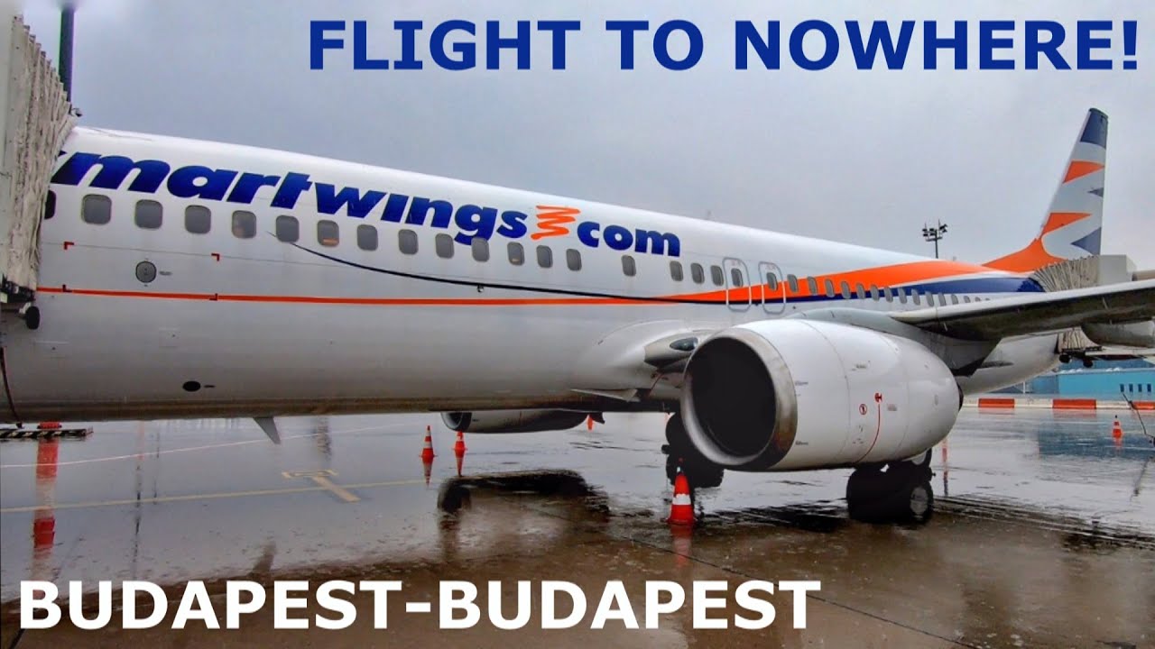 FLIGHT TO NOWHERE | Smartwings Boeing 737-800 Trip Report | Budapest-Budapest | Takeoff to Landing!