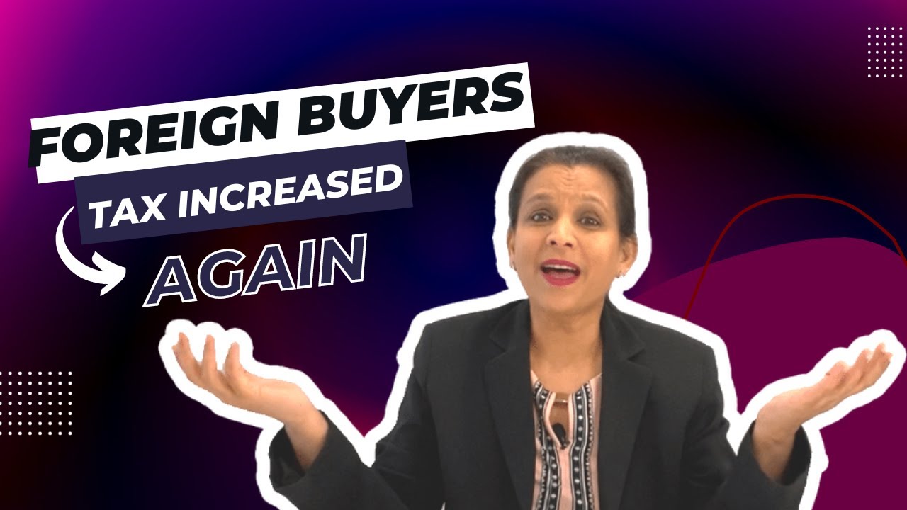 Ontario Foreign Buyer Tax Is Now At Crazy 25%! Who Is Exempt?