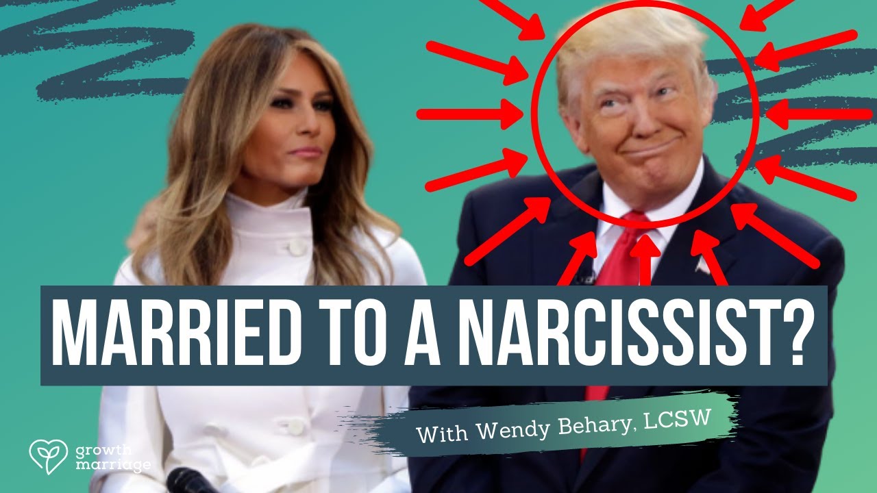 Are You Married To A Narcissist? Here's What You Should Do | With Dr. Wendy Behary