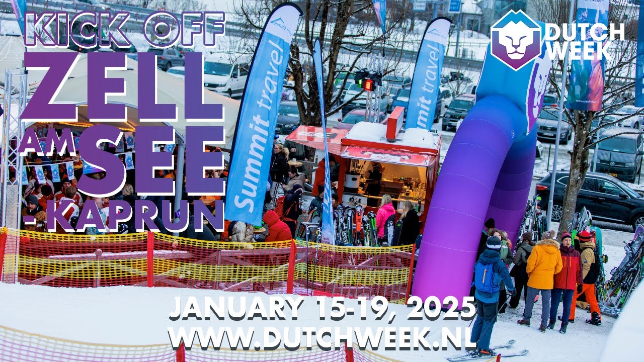 Dutchweek Kick-Off Zell am See-Kaprun '25 | Aftermovie