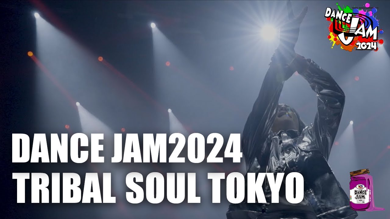 DANCE JAM2024 | TRIBAL SOUL TOKYO | Frontrow Full Size | #dancejam