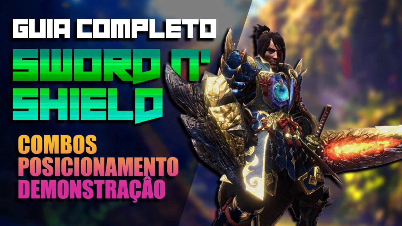 COMO JOGAR DE ESPADA E ESCUDO - Guia completo Sword n' Shield MHW: IB