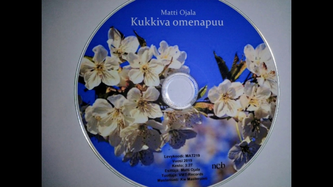 Matti Ojala-Kukkiva omenapuu säv. Reijo Määttä, san. Sinikka Viiri  3:27