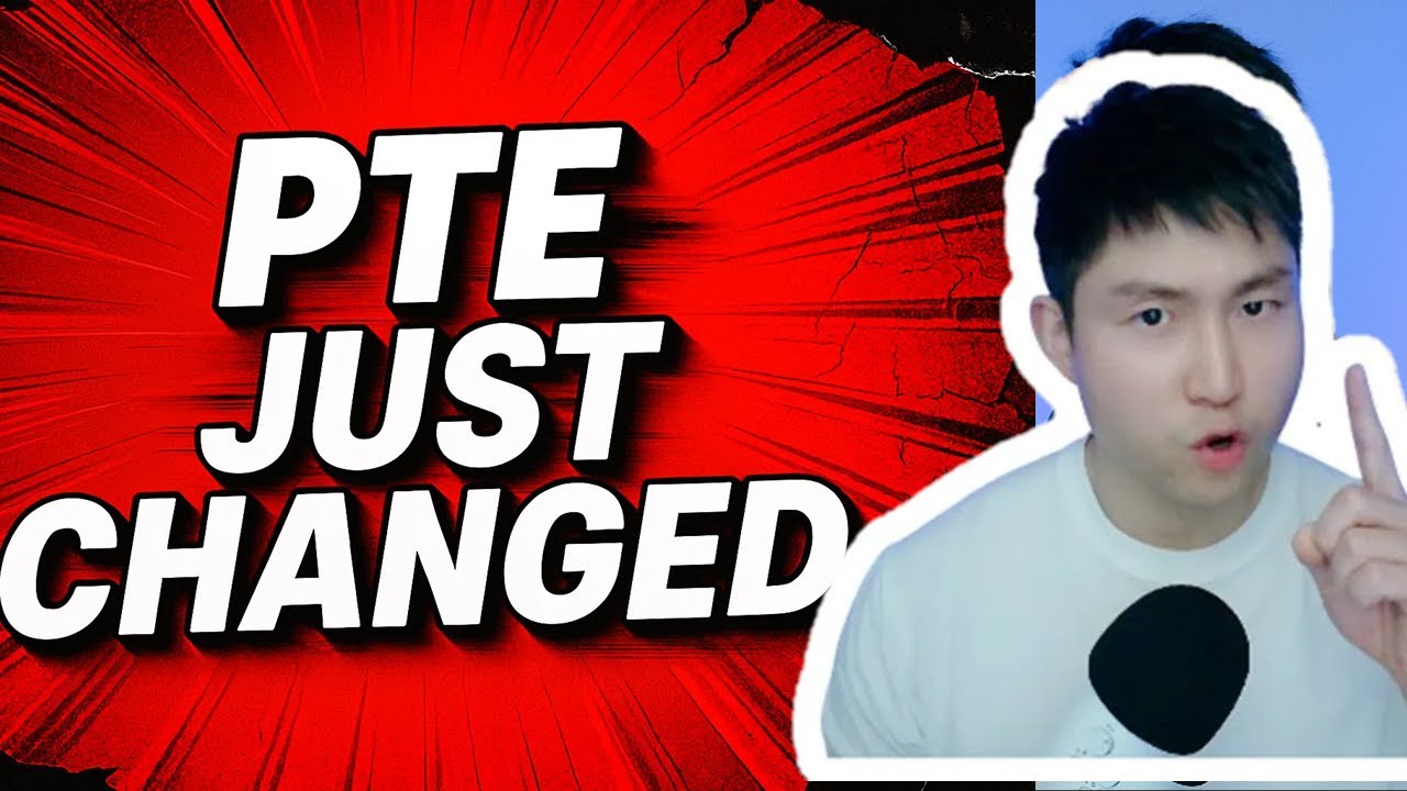 PTE is Changing🚨 &mdash; What Should You Do🔥 / JimmySSem
