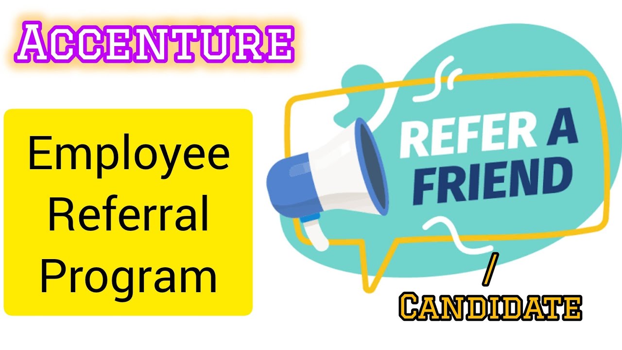 Employee referral program | refer job | to your friend | candidate | Accenture