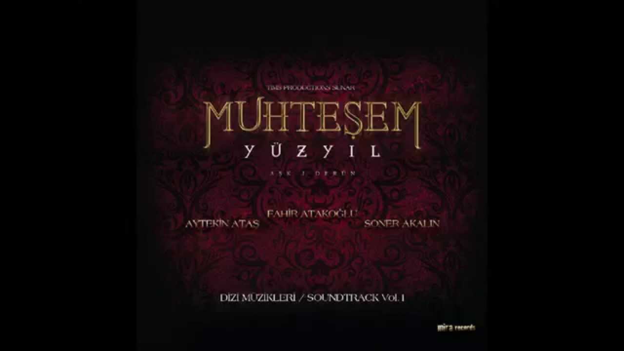 Muhteşem Y&uuml;zyıl The Magnificent Century Official Soundtrack Vol. 1 05 Savaş HQ