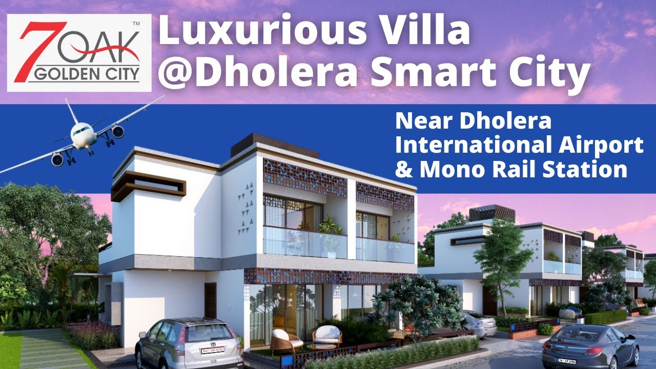 Latest View Of 7oak Golden City Project at Dholera | Ready Villa | Call: 7574889877 / 9979941058 |