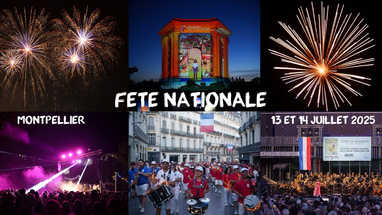 Fête Nationale à Montpellier : 13 et 14 juillet 2025