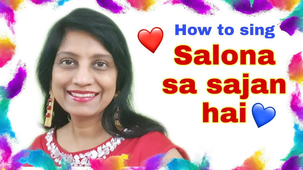 #219 | How to sing Salona sa sajan | Asha Bhonsle | Shabih Abbas | Ghulam Ali | RAAG BIHAG