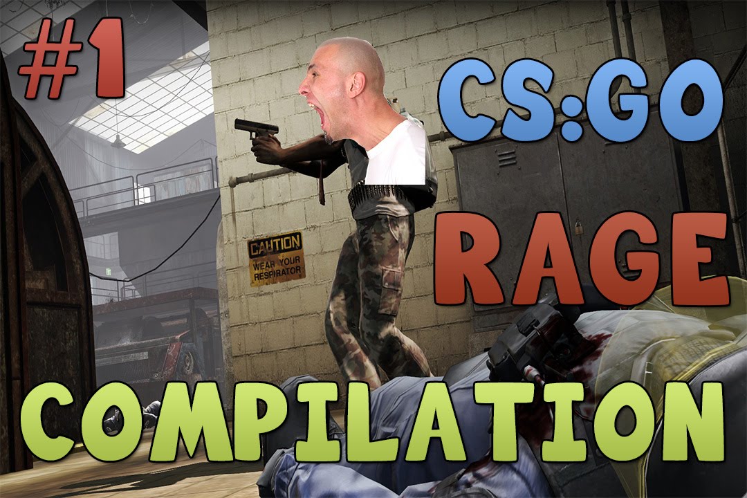 CS:GO Rage Compilation #1 (Hilarious rage)
