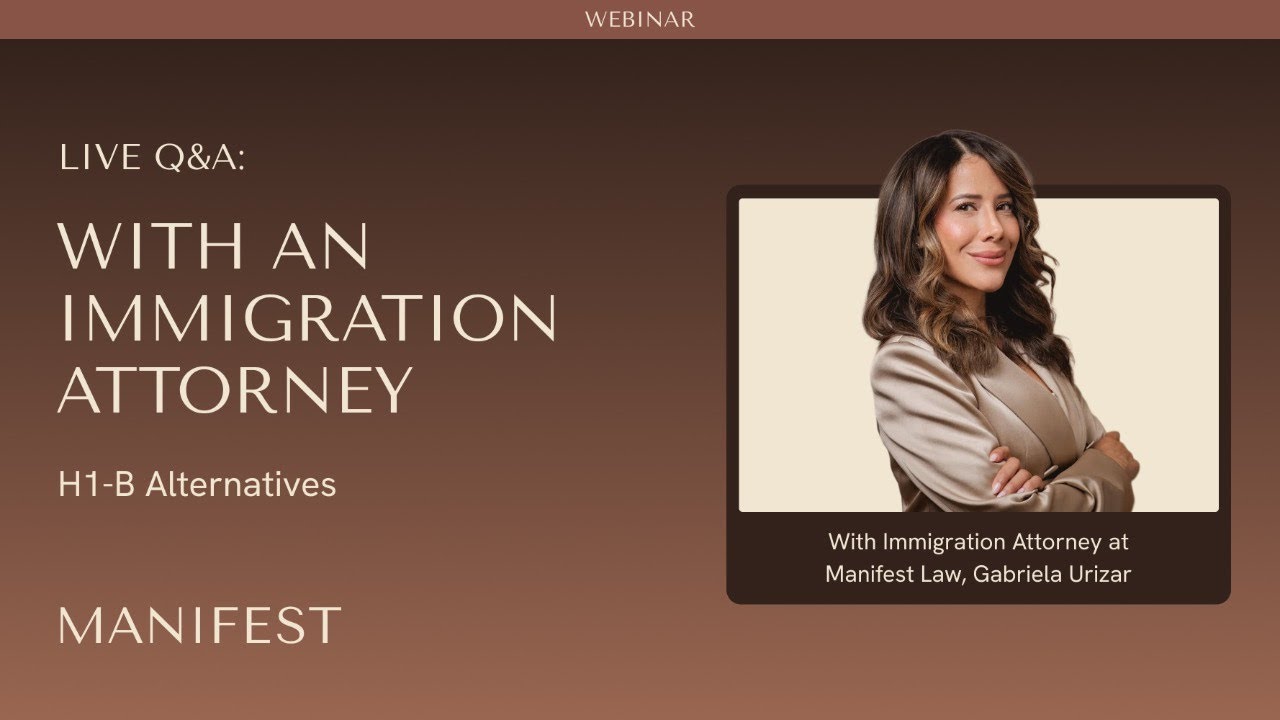 Live Q&A with an Immigration Attorney: H-1B Alternatives