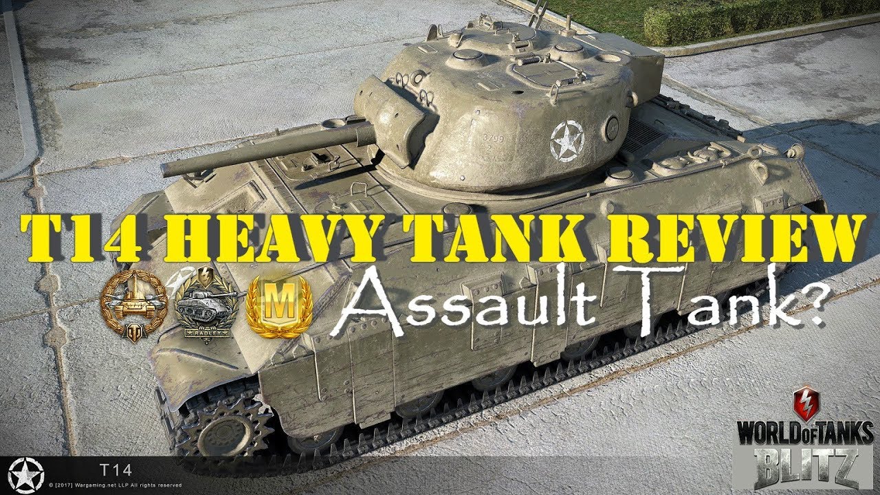 T14 Heavy Tank Review | eerhm ... Assault Tank?? | WoT Blitz