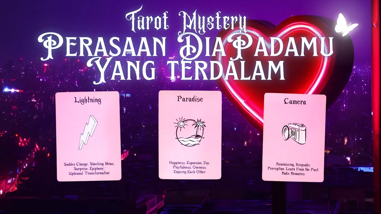Yang sesungguhnya! Perasaan dia yang terdalam ✨ tarot pilih kartu maha magia