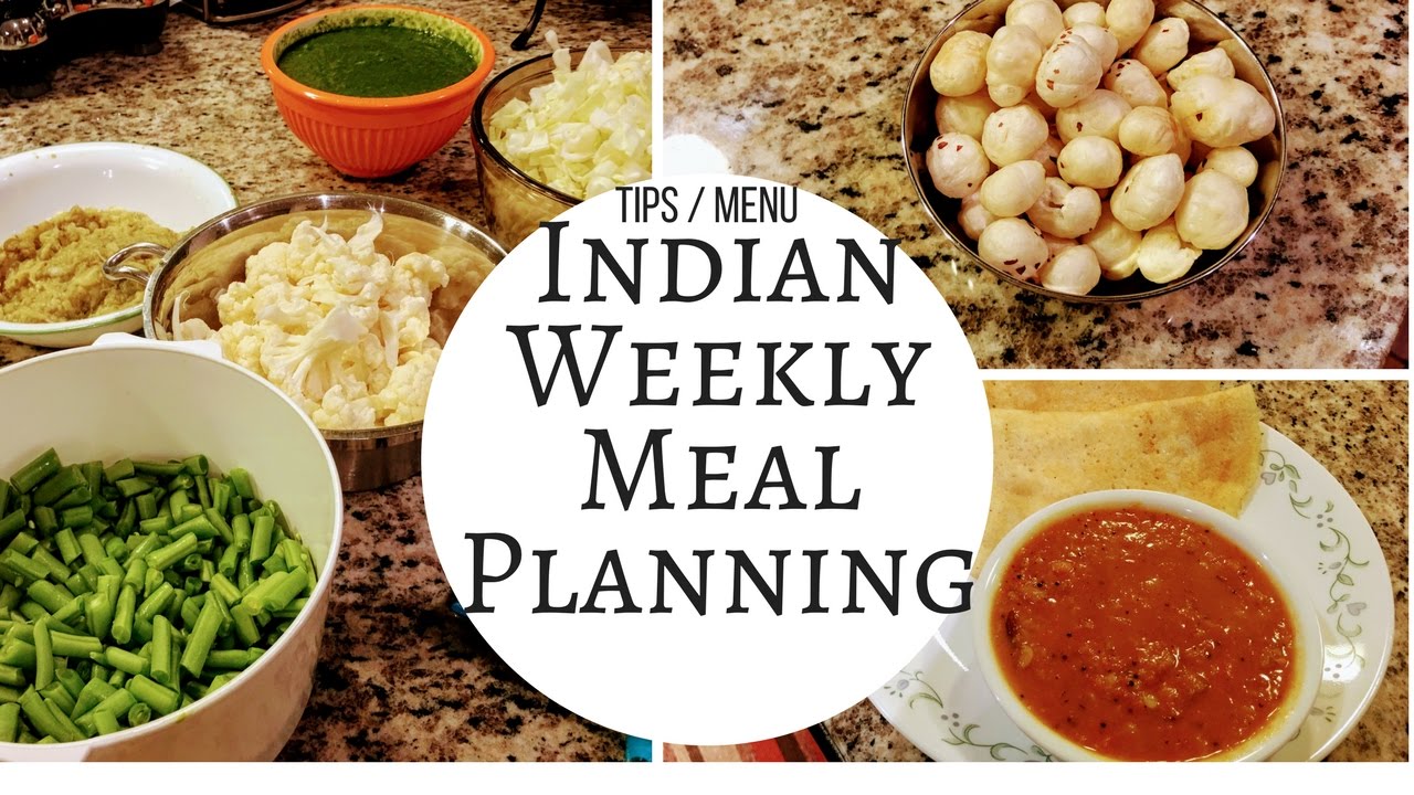 Indian Weekly Meal Planning, Menu and Pre Preparation// First time on Youtube.