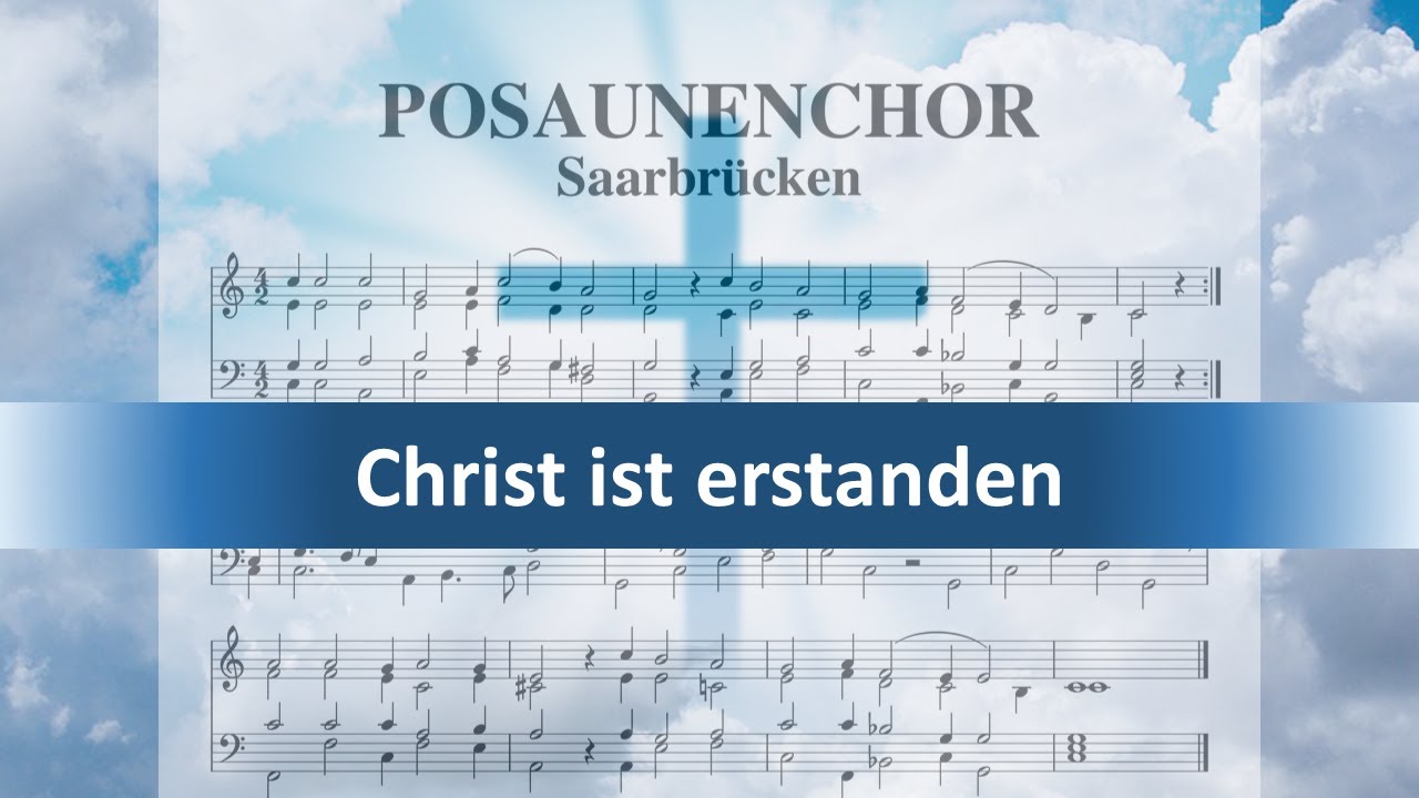 Christ ist erstanden (EG99/GL318)