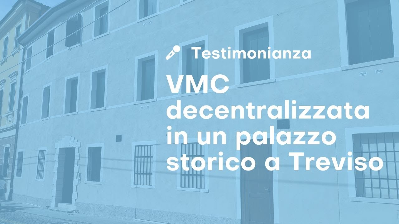 VMC decentralizzata in un palazzo storico a Treviso