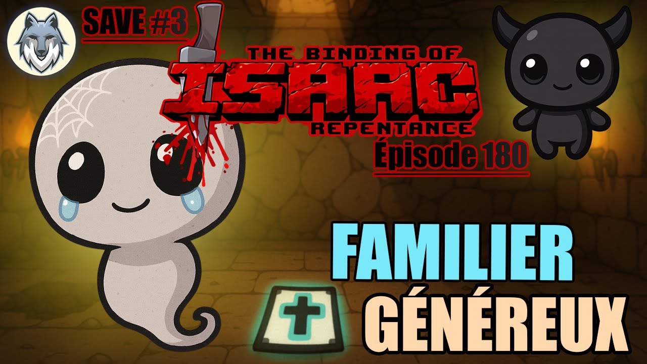 À DEUX DOIGTS DE L'EXPLOIT | The Binding Of Isaac : Repentance - Save #3 (180)