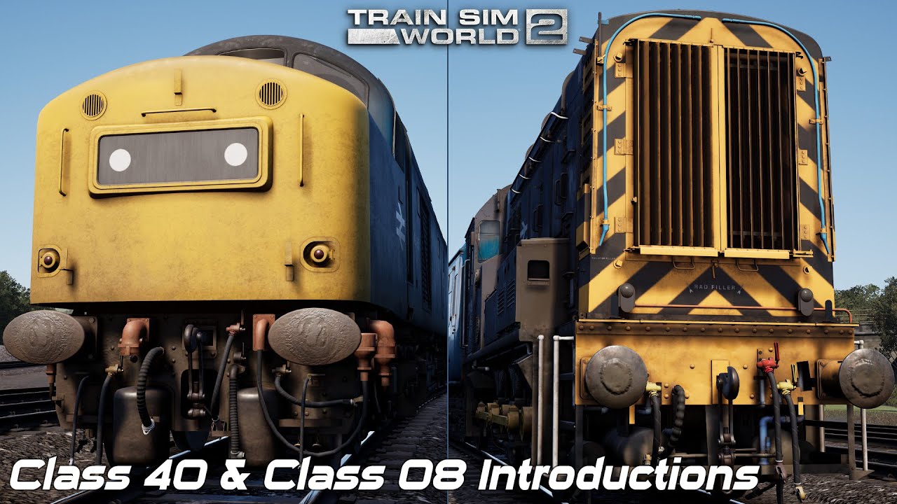 Class 40 & Class 08 Introductions - Northern Trans-Pennine - Train Sim World 2