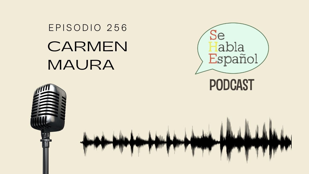 Podcast para aprender español. Episodio 256: Carmen Maura